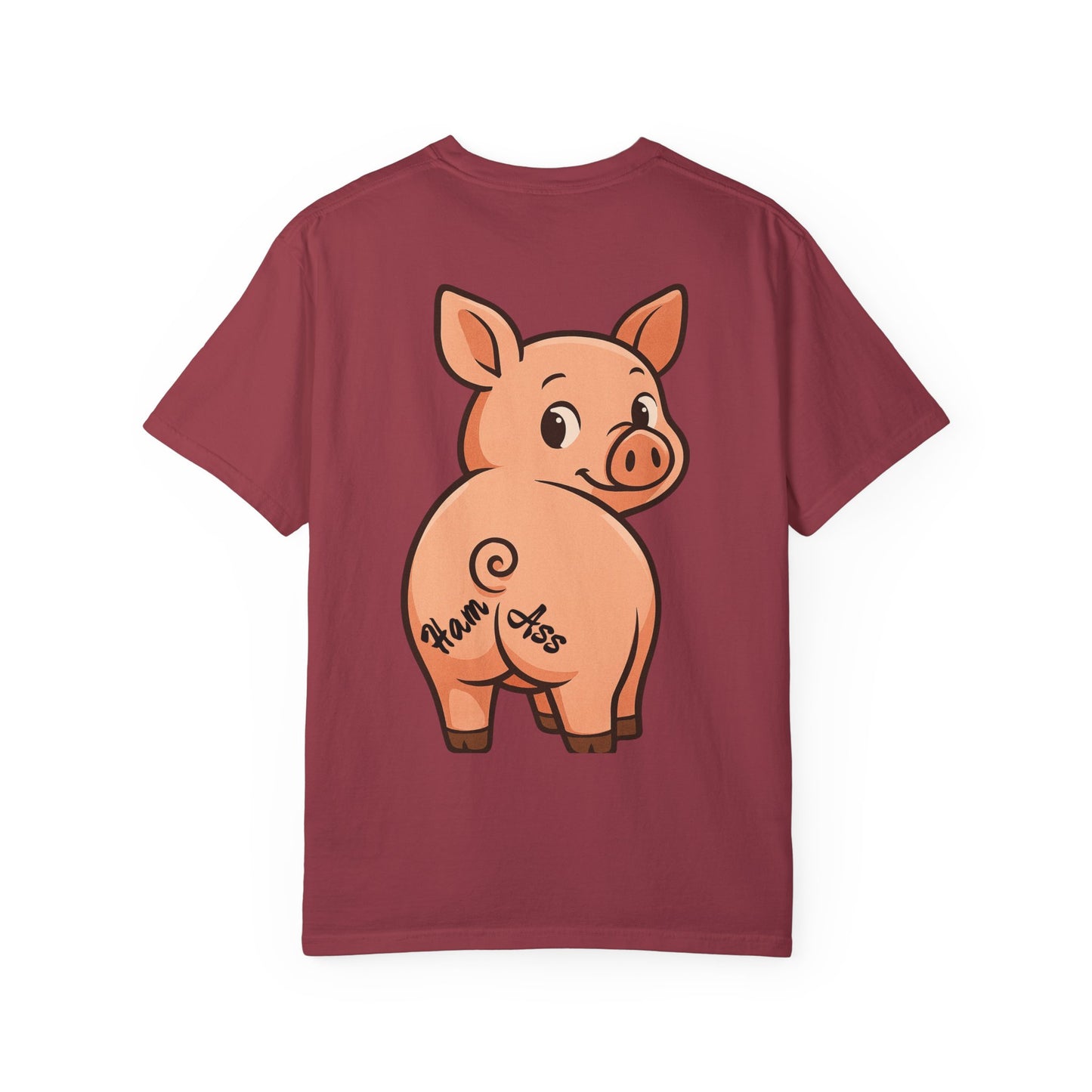 Funny Ham Ass Unisex Garment-Dyed T-Shirt - Cute Pig Design