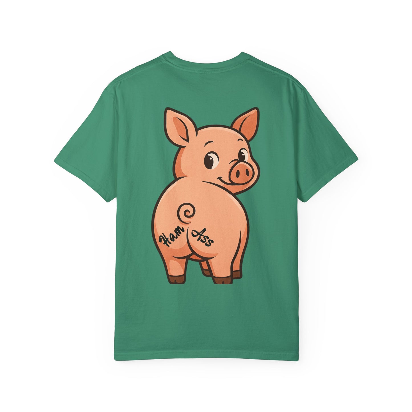 Funny Ham Ass Unisex Garment-Dyed T-Shirt - Cute Pig Design