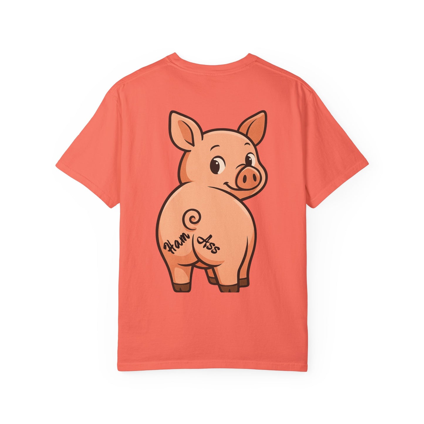 Funny Ham Ass Unisex Garment-Dyed T-Shirt - Cute Pig Design