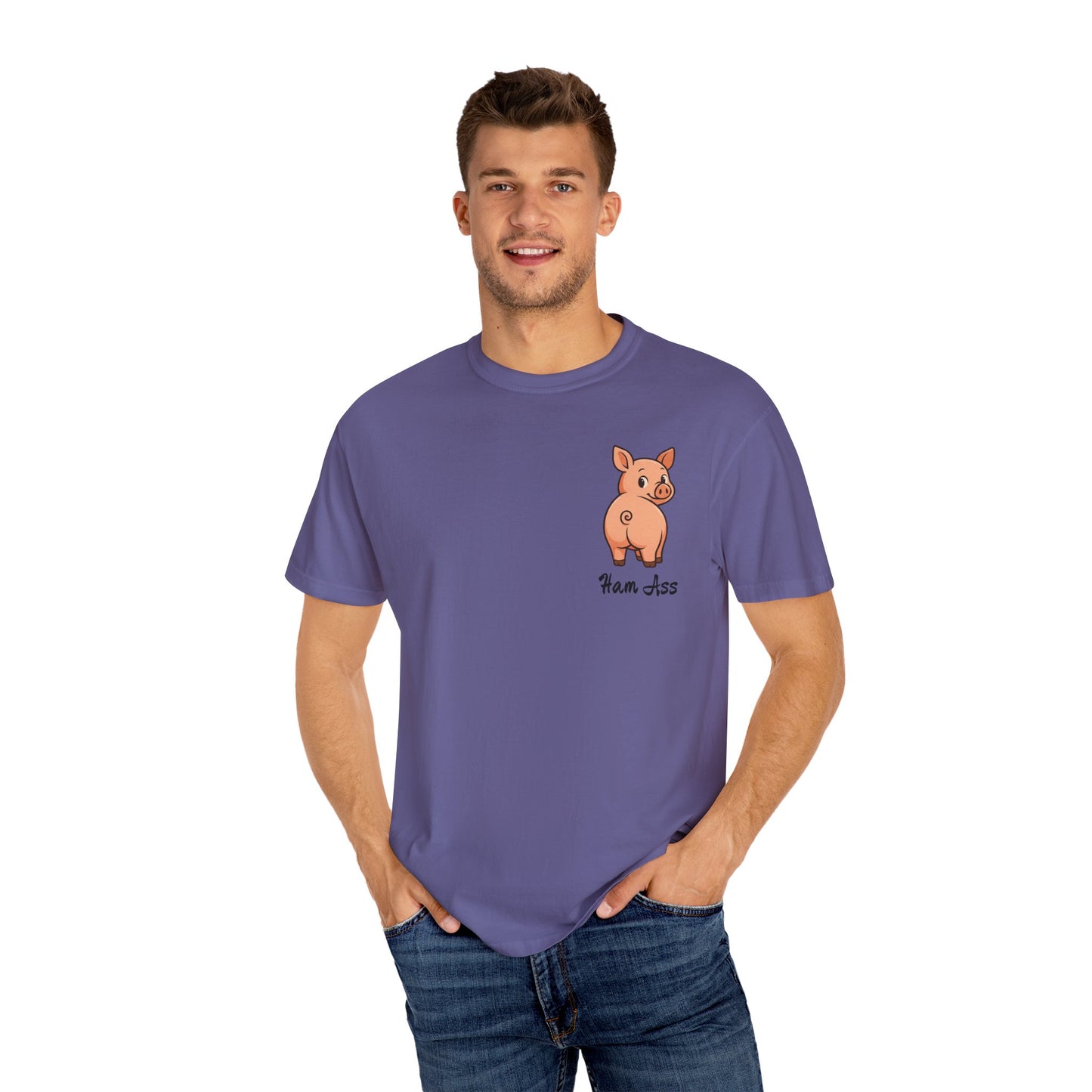 Funny Ham Ass Unisex Garment-Dyed T-Shirt - Cute Pig Design