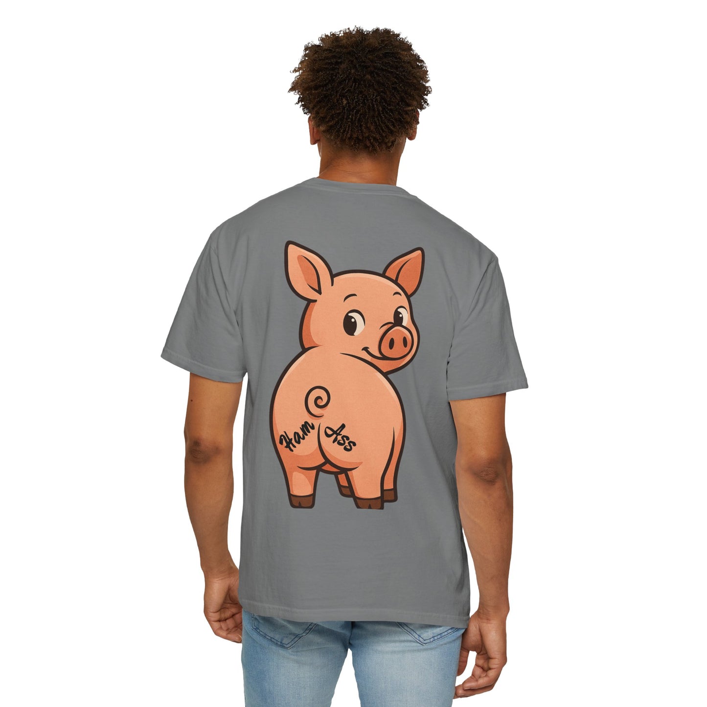 Funny Ham Ass Unisex Garment-Dyed T-Shirt - Cute Pig Design