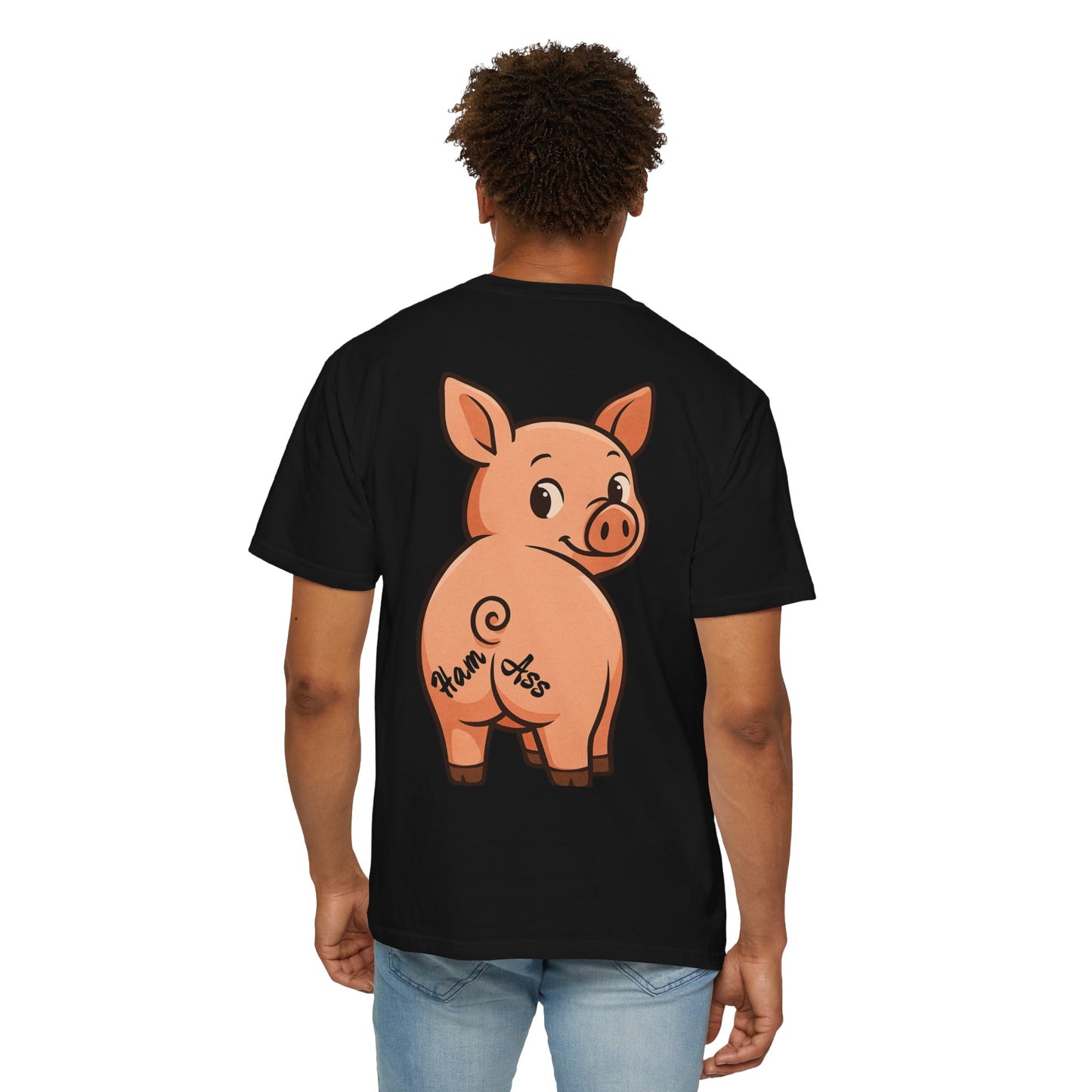 Funny Ham Ass Unisex Garment-Dyed T-Shirt - Cute Pig Design