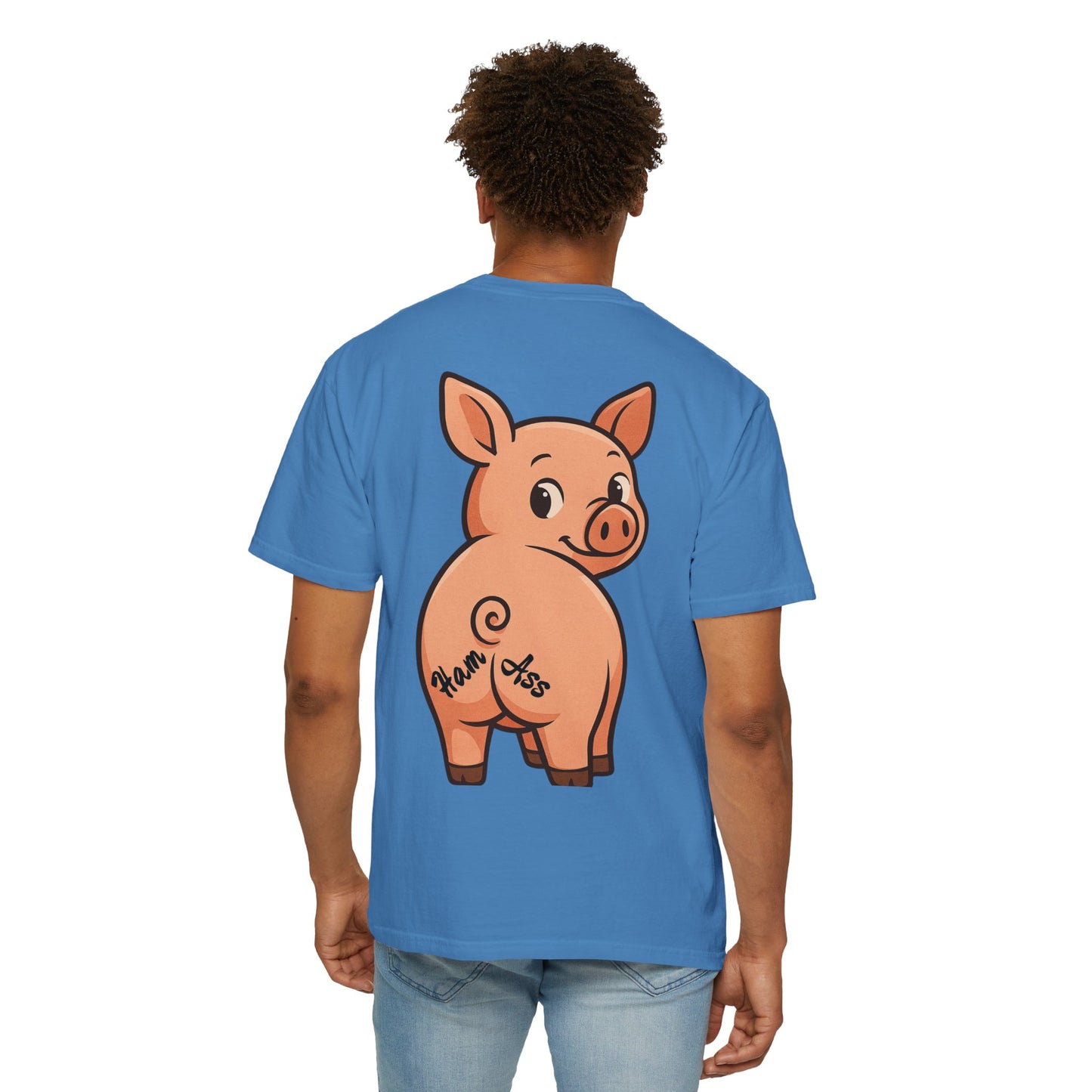 Funny Ham Ass Unisex Garment-Dyed T-Shirt - Cute Pig Design