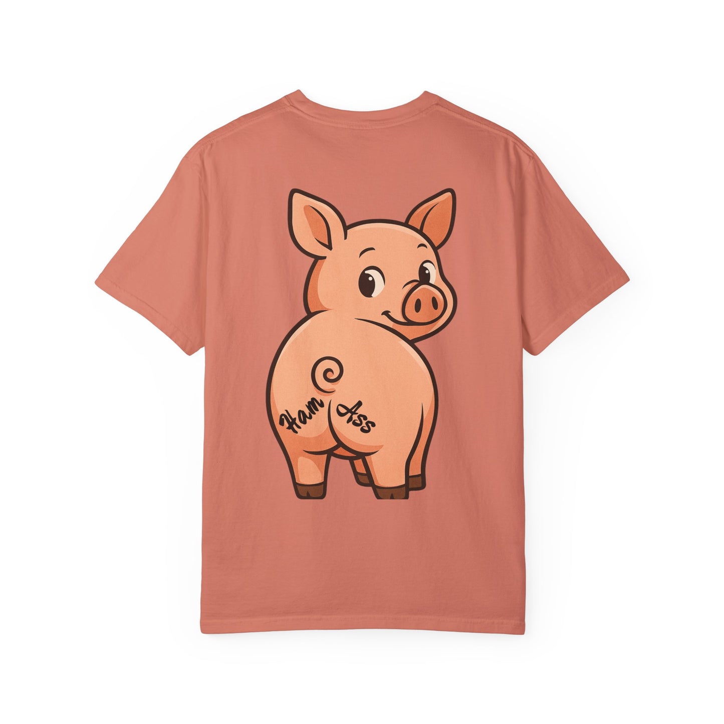 Funny Ham Ass Unisex Garment-Dyed T-Shirt - Cute Pig Design