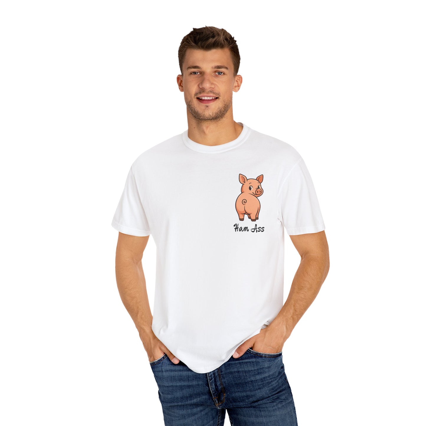 Funny Ham Ass Unisex Garment-Dyed T-Shirt - Cute Pig Design